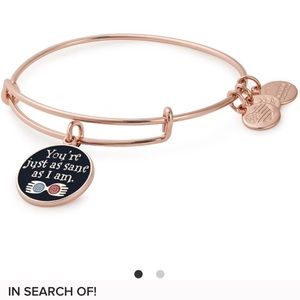 ISO Alex and Ani HP "sane as I am" bracelet